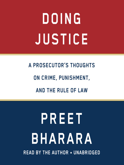 Title details for Doing Justice by Preet Bharara - Wait list